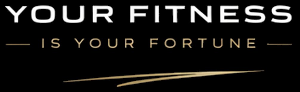 Your Fitness Is Your Fortune
